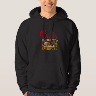 Bokar eftersom verkligheten överskattar läsningen hoodie