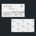 Bokar för Baby Winter Woodland Baby Shower Tilläggskort<br><div class="desc">Det här Bokar för Baby-kortet matchar Woodland Winter Baby Shower-inbjudan. Det finns "Bokar för Baby" i söt typsnitt med en dikt som ber gästerna att ta med sig ett bok i stället för ett kort. Söta vattenlevande trädjur på en gård i lastbil med snöflingor under vintern kommer säkert att glädja...</div>