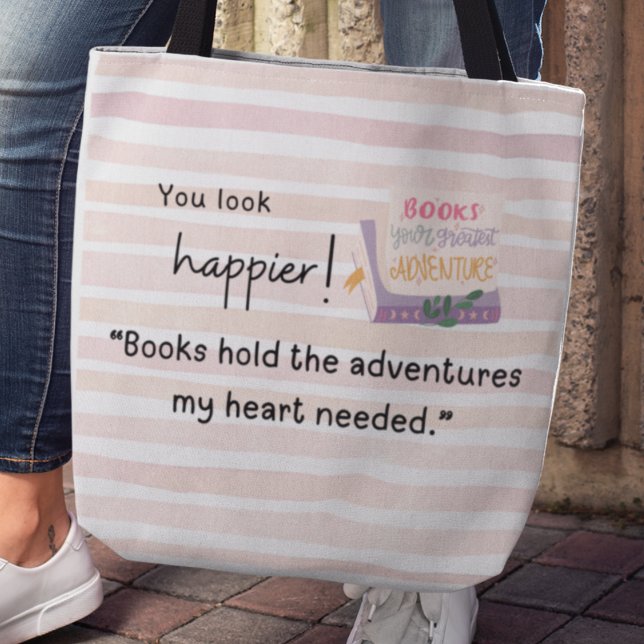 "Bokar håller äventyr mitt hjärta som behövs." Tygkasse (You look happier! "Books hold the adventures my heart needed" tote bag)