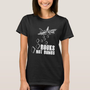 Bokar inte bomber Bok Reader Läslitteratur T Shirt