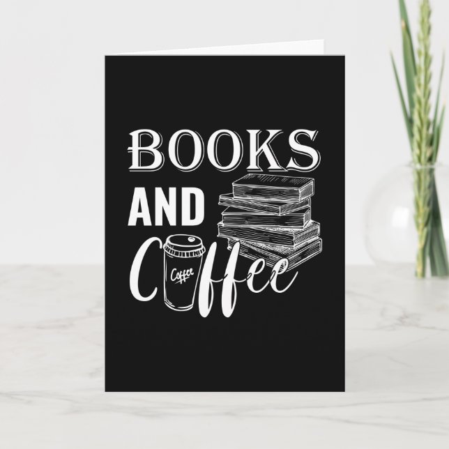 Bokar och kaffe Alla behöver Bokar Älskare Gift Kort (Framsida)