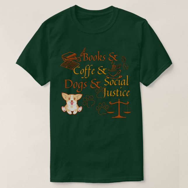 Bokar och kaffe och hundar och social-rättvisa 125 t shirt (Design framsida)