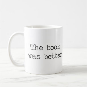 Boken var bättre kaffemugg