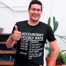 Bokför timtaxa för nuvärdesredovisning i CPA Humor T Shirt
