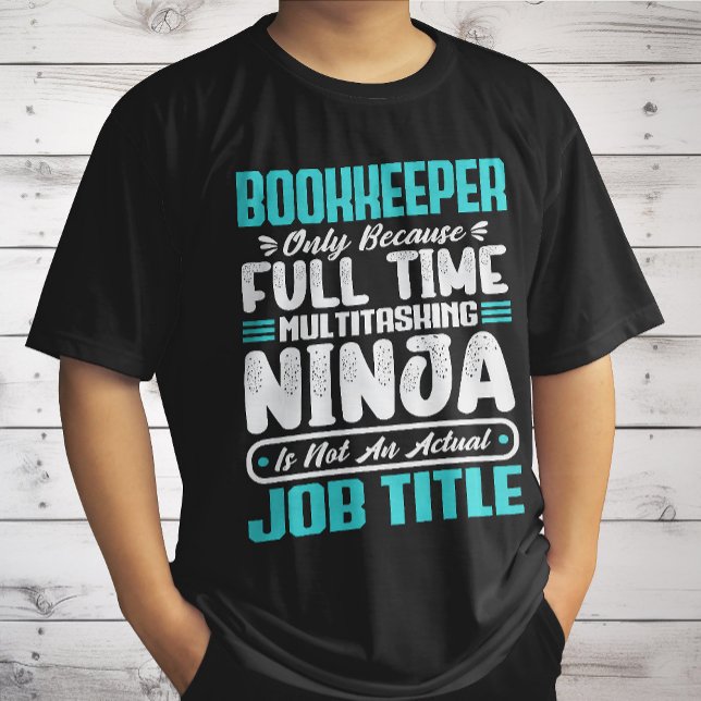 Bokförarens yrkestitel Yrkesredovisningsfärdighete T Shirt (Skapare uppladdad)