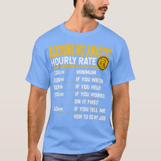 Bokföringsanalytikers timtaxa CPA Accountant Acco T Shirt