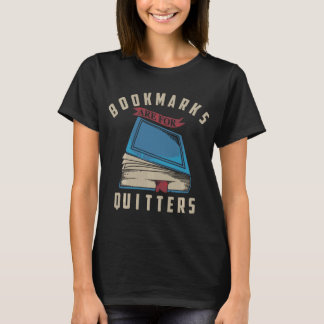 Bokmärken är för kurirerna Bok Älskare T Shirt