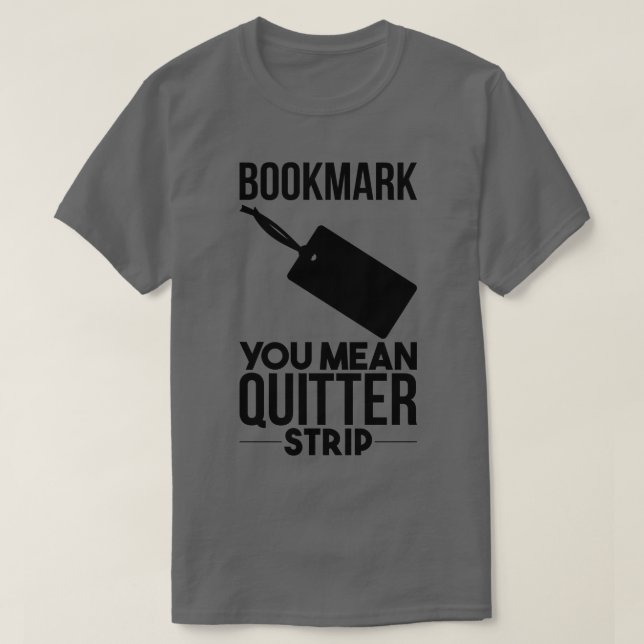 Bokmärken är till för kvittrar t shirt (Design framsida)