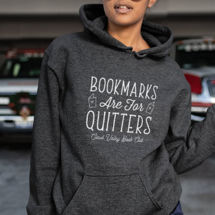 Bokmärken är till för Quitters Personlig Bok Klubb T Shirt