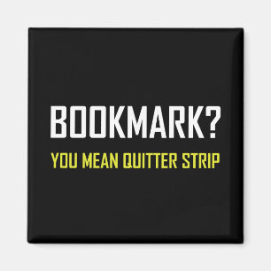 BokmärkeQuitterremsa Magnet