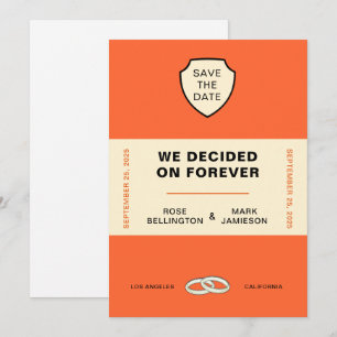 BOKOMSLAG "WE DECIDED ON FOREVER" SAVE THE DATE INBJUDNINGAR