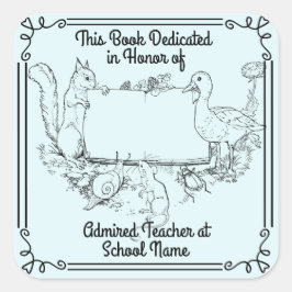 Bokplåtsavdikering till lärare. Anpassa Fyrkantigt Klistermärke