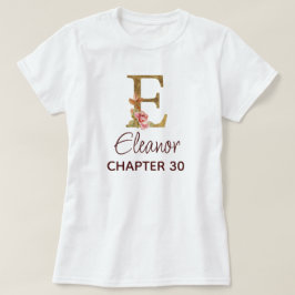 Bokstav E Guld Monogram Rosafärgade Rosor Födelsed T Shirt