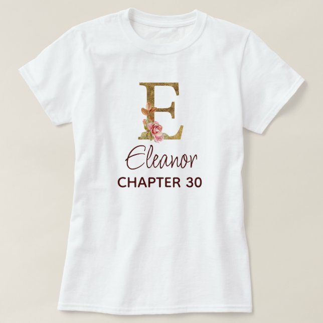Bokstav E Guld Monogram Rosafärgade Rosor Födelsed T Shirt (Design framsida)
