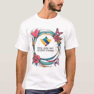 Bolag Kärlek: "Du är mitt allt" T Shirt