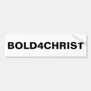 "Bold4Kristus" Bumper Sticker Bildekal