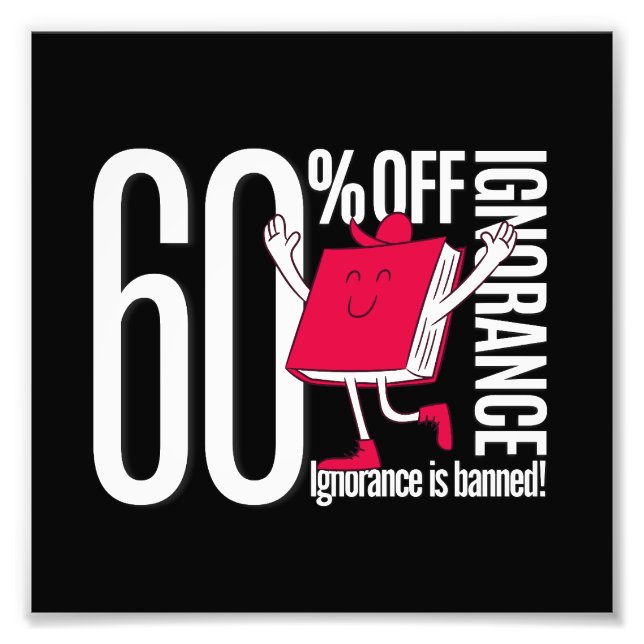 Bold Black Ignorance Banned Book Character Academi Fototryck (Framsidan)
