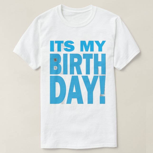 Bold Blue It's My Birthday Design T Shirt (Design framsida)