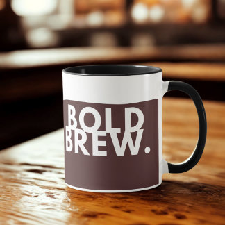 BOLD BREW. Kaffe Mugg - Lustigt minimalistiskt Kop