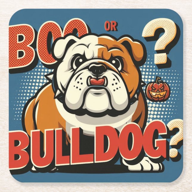 Bold Bulldog Pop Art: Boo eller Bulldog? Illustrat Underlägg Papper Kvadrat (Framsidan)