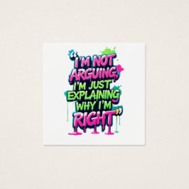 Bold Funny Quote Neon Graffiti Design Fyrkantigt Visitkort