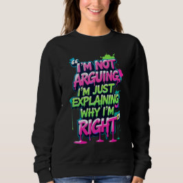 Bold Funny Quote Neon Graffiti Design T Shirt