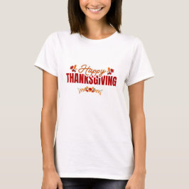 Bold Happy Thanksgiving Design T Shirt