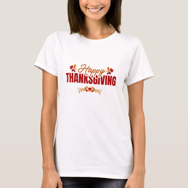 Bold Happy Thanksgiving Design T Shirt (Framsida)