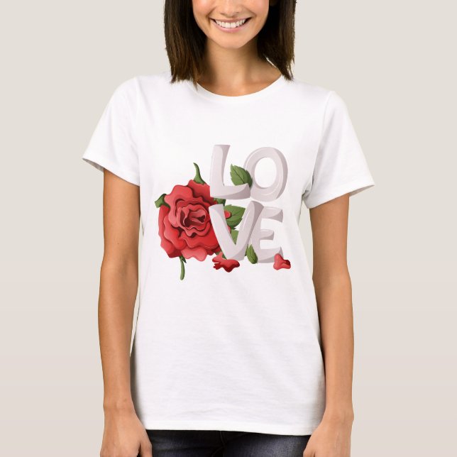 Bold Love Typography with Romantic Red Rose Leaves T Shirt (Framsida)