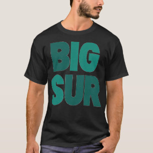 Bold Minimalist Big Sur-typografi, TShirt T Shirt
