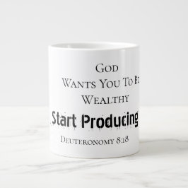 Bold Modern "God wants you to be wealthy" Faith  Jumbo Mugg