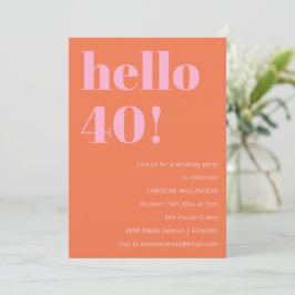 Bold Modern Simple Orange Pink 40th Birthday Party Inbjudningar