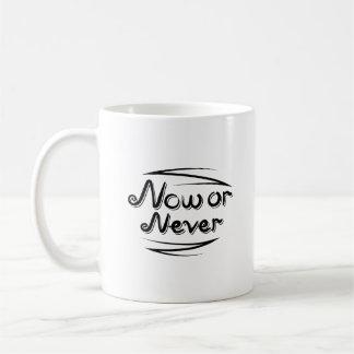 Bold Now or Never Dynamic Letter Clean Minimalist Kaffemugg