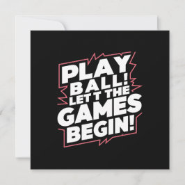 Bold Play Ball Sports Quote Art Julkort
