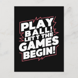 Bold Play Ball Sports Quote Art Vykort
