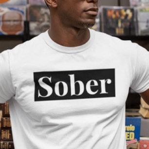 Bold Sobrition T Shirt
