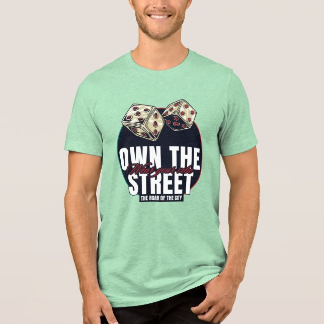 Bold Street Vibe Dice Gambler Urban Unisex Tee (Framsida)