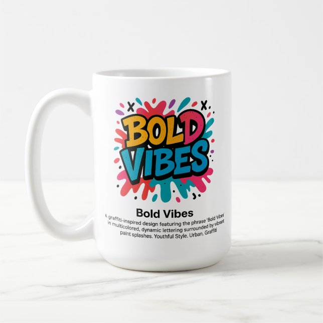 Bold Vibes - Vibrant Graffiti Stil T-Shirt Kaffemugg (Vänster)