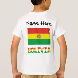 Bolivia and Bolivian Flag with Your Name T Shirt
