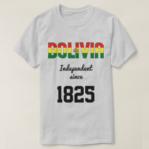Bolivia Flagga Independence Firande T Shirt