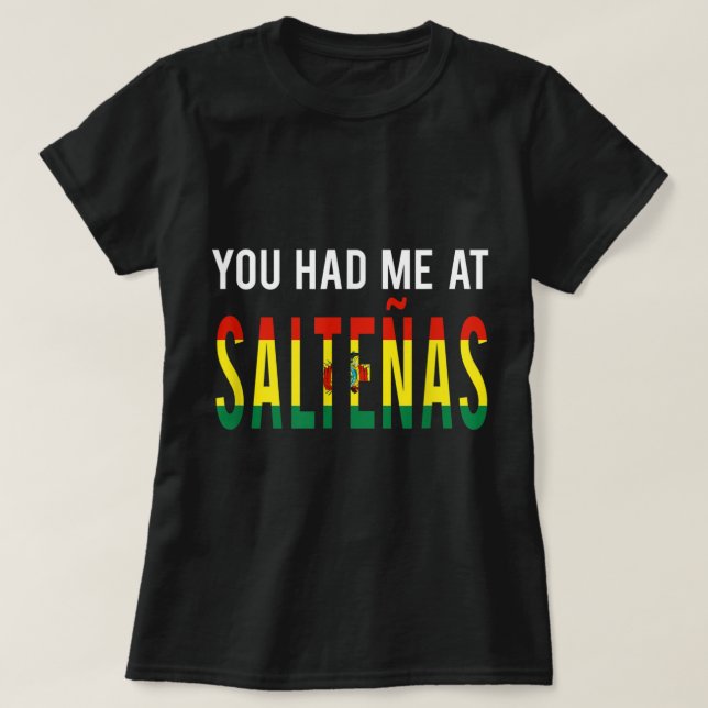 Bolivia Food Saltenas for Bolivianos and Fläkt of  T Shirt (Design framsida)