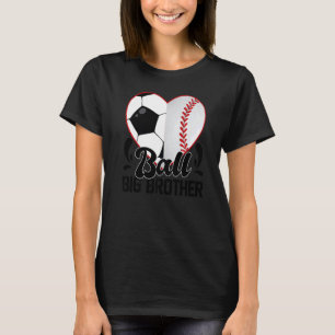 Boll Big Brother Heart Soccer Baseball Softball T Shirt