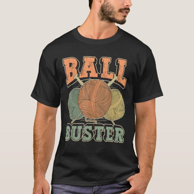 Boll Buster Crocheting Knitting Crawing Yarn Croc T Shirt (Framsida)