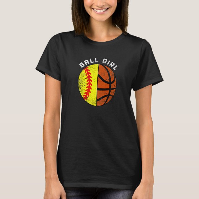Boll Girl Softball Basketball Player T Shirt (Framsida)