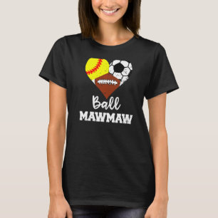 Boll Mawmaw Heart Softball Fotboll Maw Morsa T Shirt