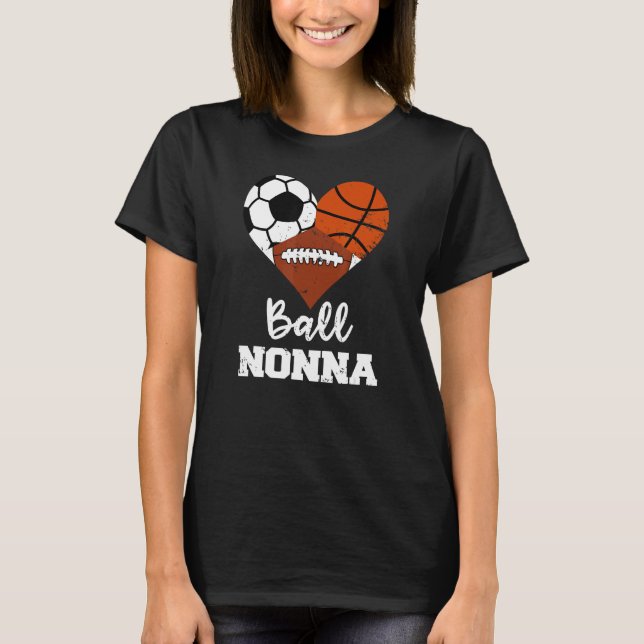 Boll Nonna Heart Ocer Basketball Football Nonna T Shirt (Framsida)