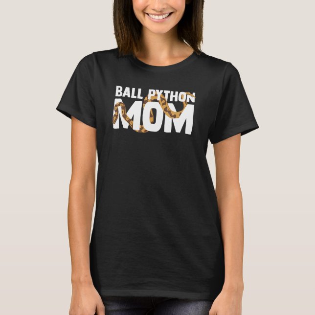 Boll Python Mamma Snake Pet Owner Animal Boll Pyth T Shirt (Framsida)