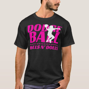 Bollar N Dolls Dodgeball Tournament Team Namn Matc T Shirt
