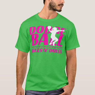 Bollar N Dolls Dodgeball Tournament Team Namn Matc T Shirt