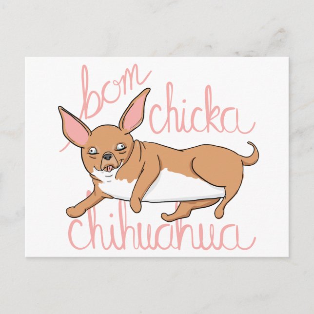 Bom Chicka Chihuahua Rolig hund Pun Vykort (Framsida)